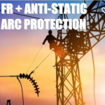 FR + ANTI-STATIC + ARC PROTECTION